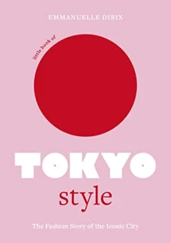 Little Book of Tokyo Style